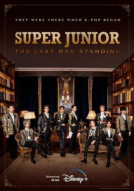 香蕉影视《Super Junior The Last Man Standing》免费在线观看