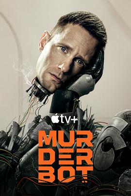 香蕉影视《杀戮人机 Murderbot》免费在线观看