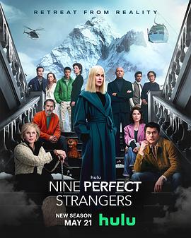 香蕉传媒《九个完美陌生人 第二季 Nine Perfect Strangers Season 2》免费在线观看
