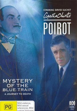 香蕉影视《蓝色特快上的秘密 Poirot: The Mystery of the Blue Train》免费在线观看